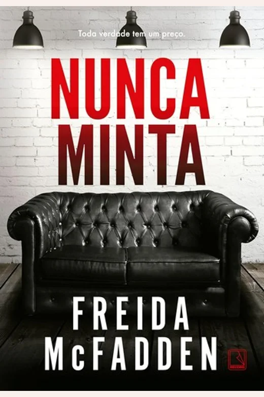 Capa do livro Nunca Minta, de Freida McFadden