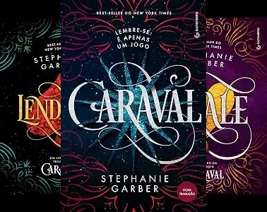 Trilogia Caraval, de Stephanie Garber.