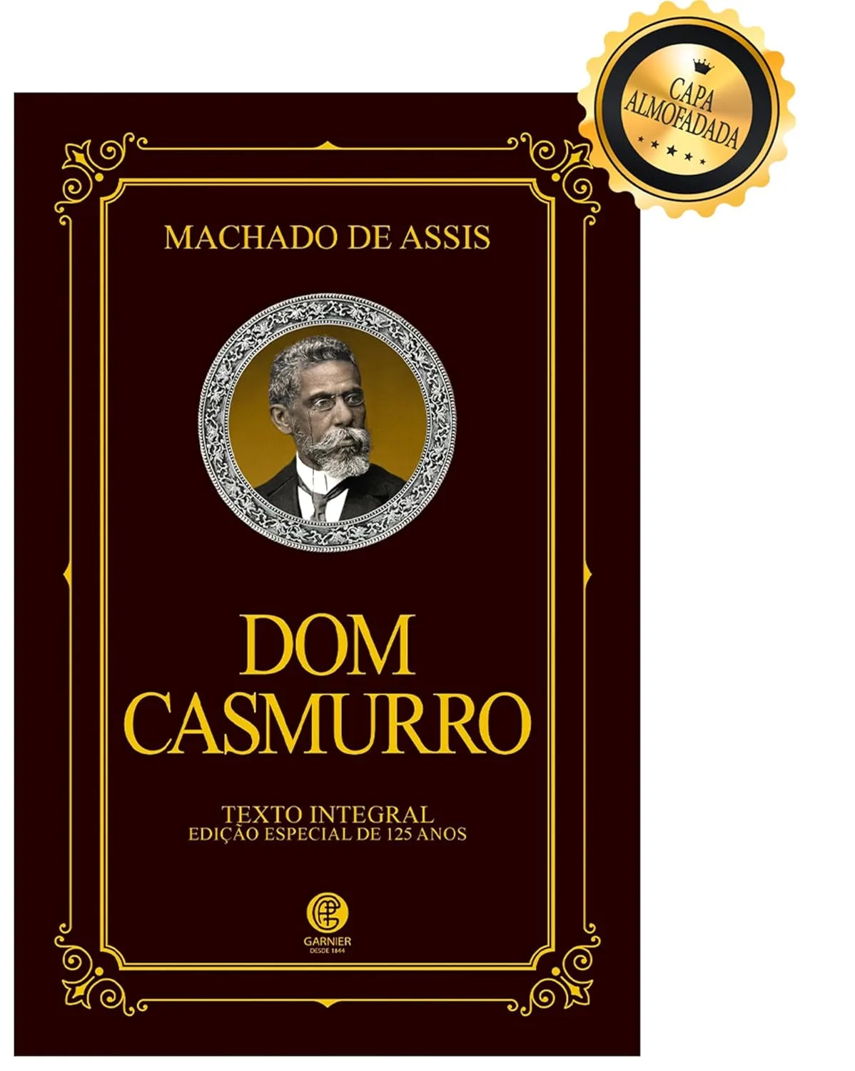 Oferta: Dom Casmurro - Edição de Luxo Almofadada