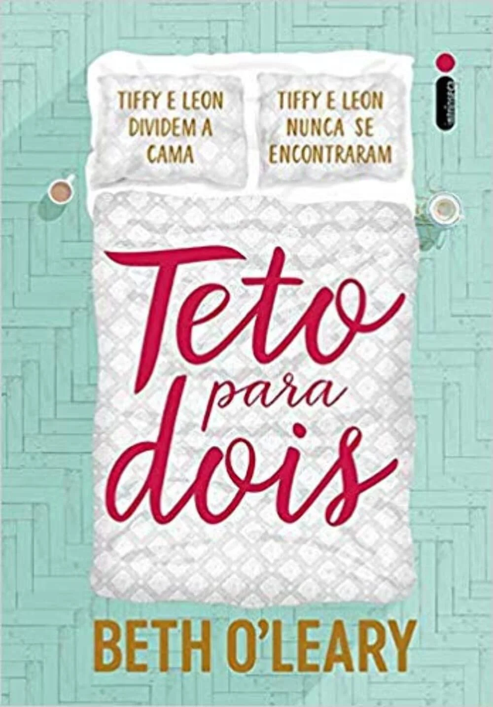Teto para Dois, de Beth O’Leary